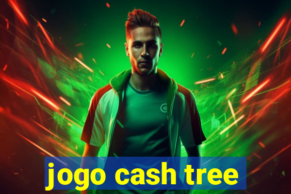 jogo cash tree